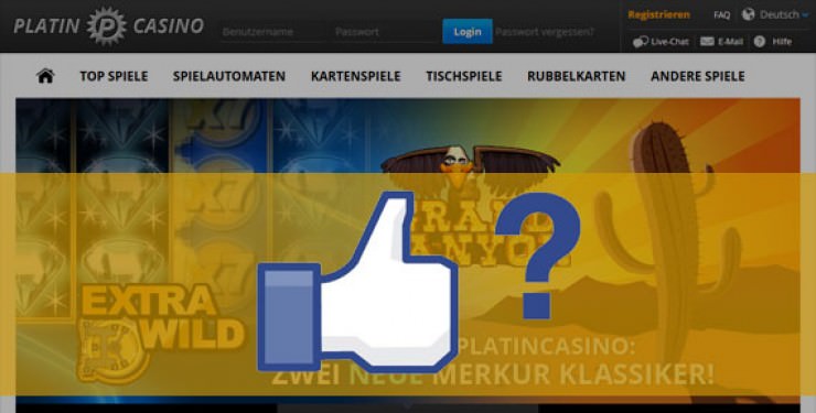 Facebook-Unterhaltung ergab: Platincasino ist seriös und zahlt Gewinne aus